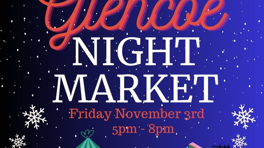 Glenco Night Market Friday Nov 3rd 5pm-8pm