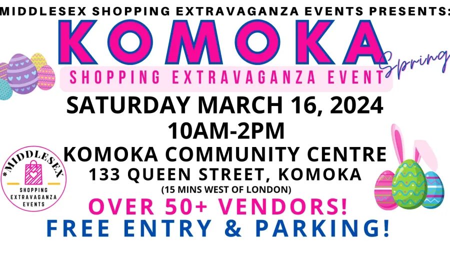 Komoka Spring Shopping Extravaganza, spring, shopping, crafts,