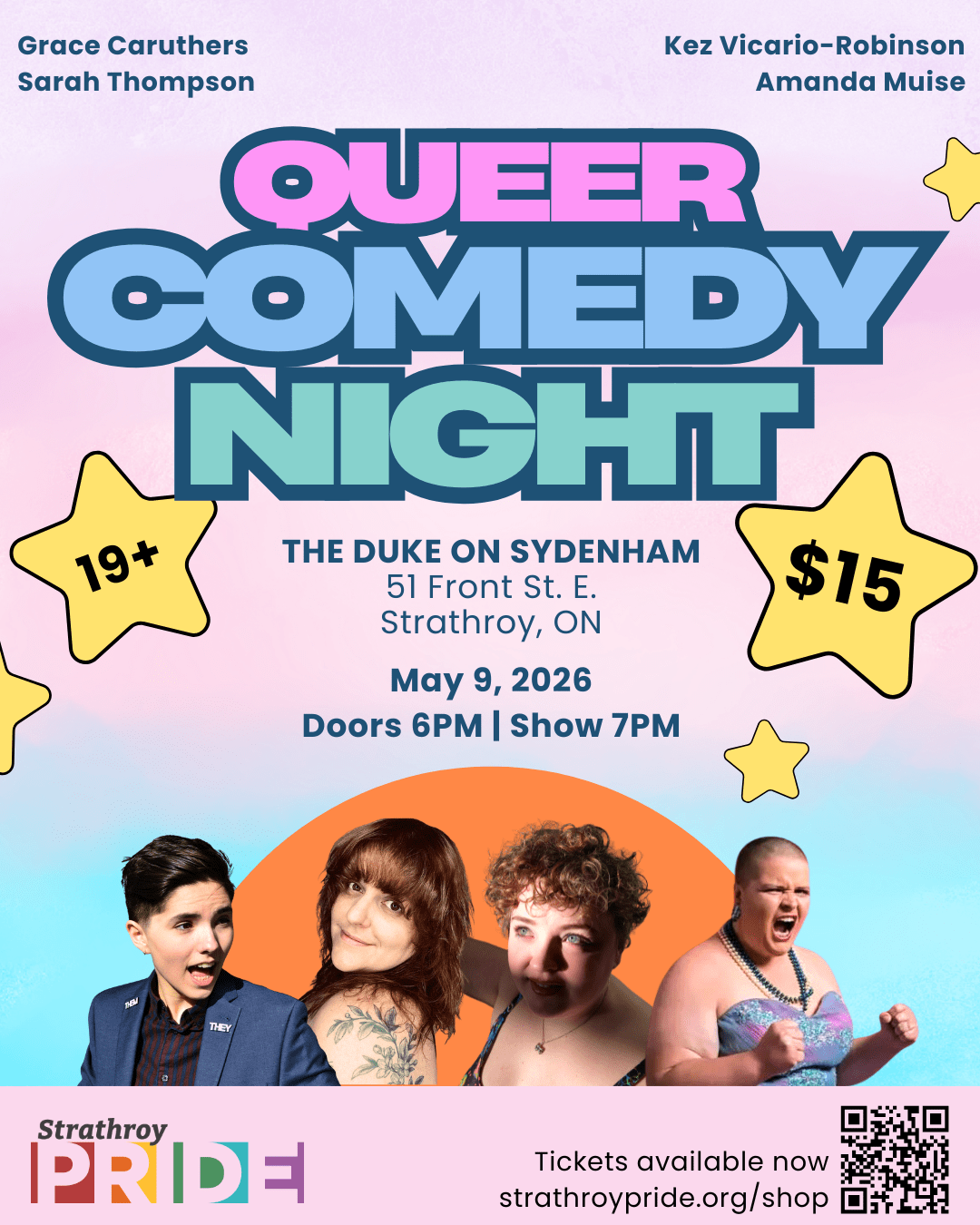 Promotional poster for “Queer Comedy Night” featuring four comedians, with event details including May 9, 2026, at The Duke on Sydenham in Strathroy, Ontario, doors at 6 PM, show at 7 PM, $15 tickets, and a 19+ age restriction.