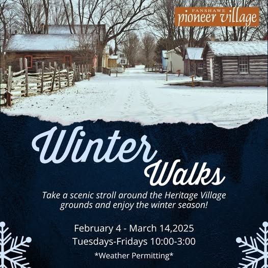 Winter Walks Pioneer Village