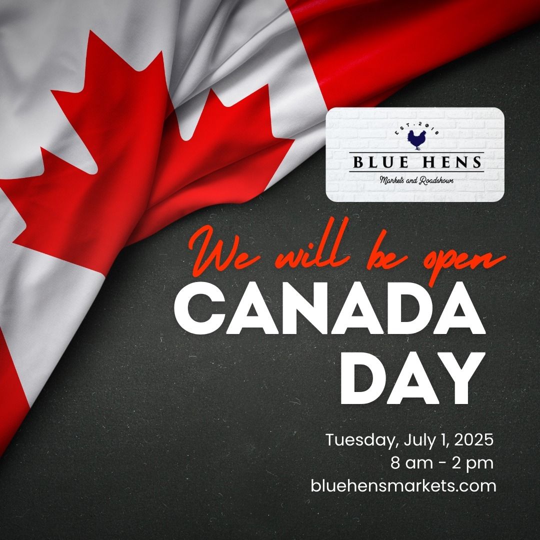 Blue Hens Market Canada Day