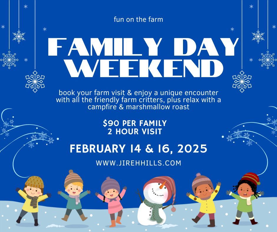 Family Day Weekend 