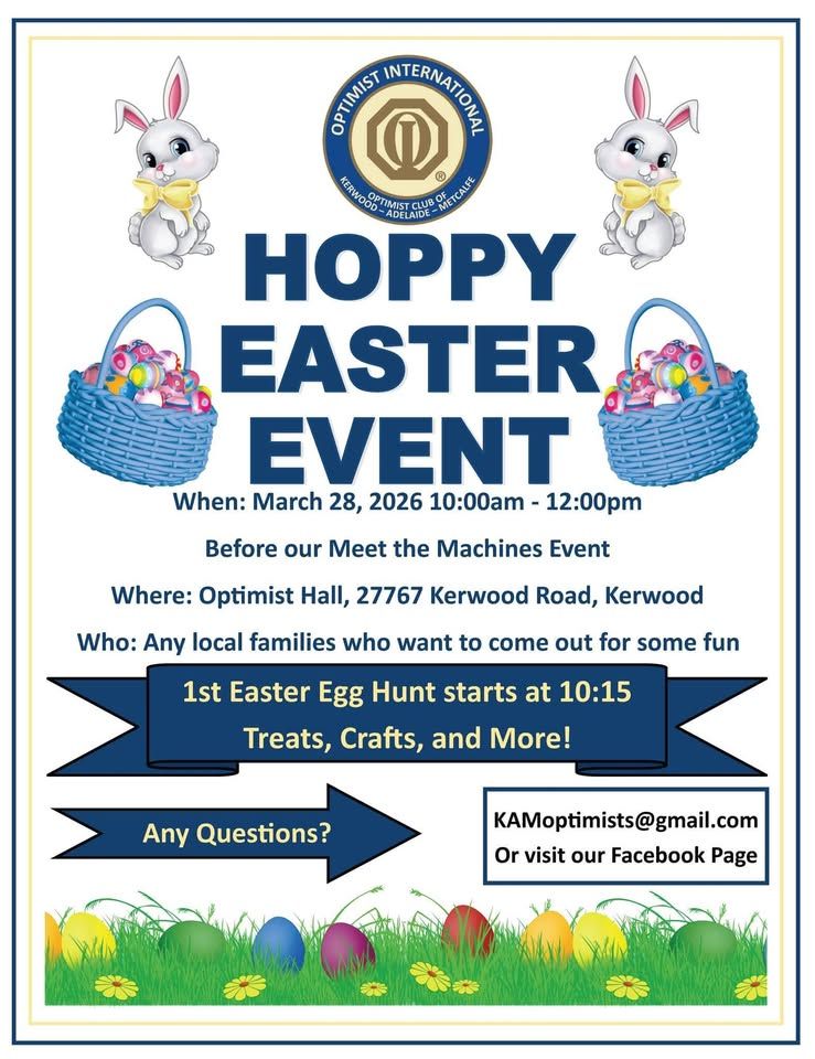 Promotional poster for a Hoppy Easter Event hosted by the Optimist Club, featuring Easter bunnies, baskets of colorful eggs, and event details including date, time, location at Optimist Hall in Kerwood, and activities such as an Easter egg hunt, treats, and crafts.