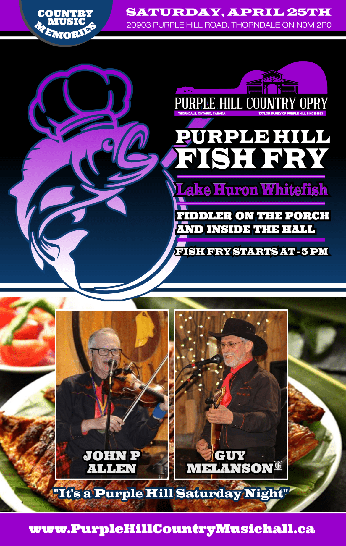 Promotional poster for the Purple Hill Fish Fry at Purple Hill Country Opry featuring event details for Saturday, April 25 in Thorndale, Ontario, highlighting Lake Huron whitefish dinner, live fiddle music, and performances by John P. Allen and Guy Melanson.