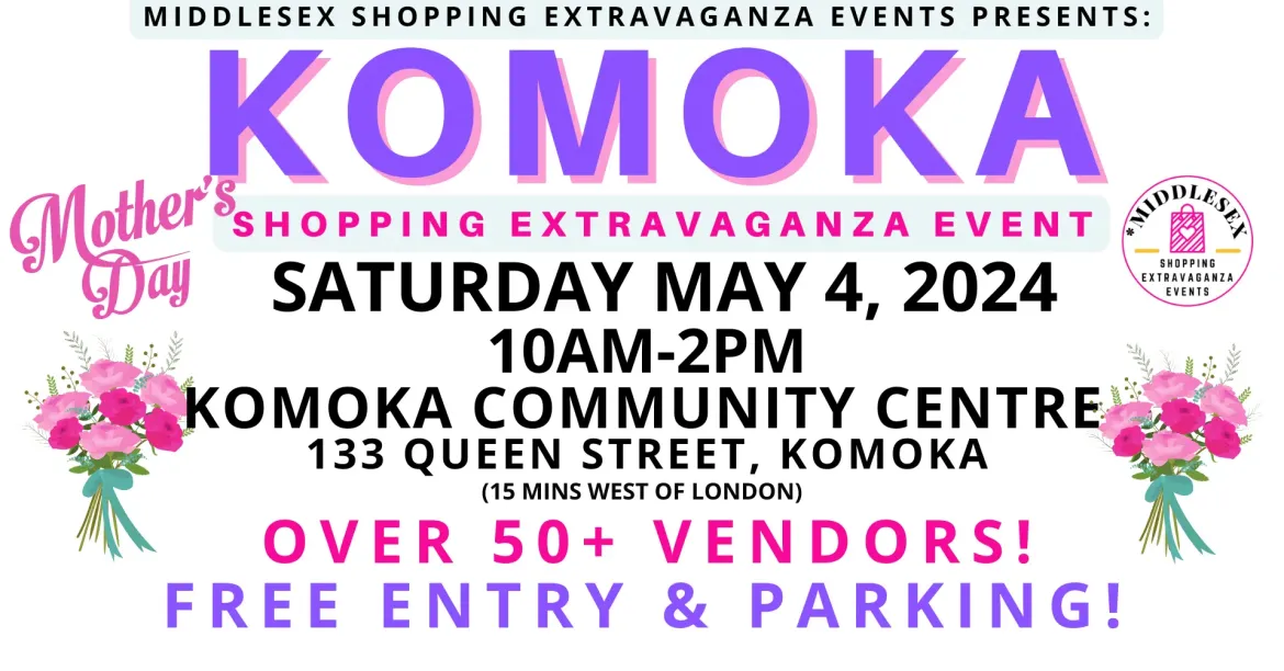 Komoka Mother's Day Shopping Extravaganza, Mother's Day, Shopping, 