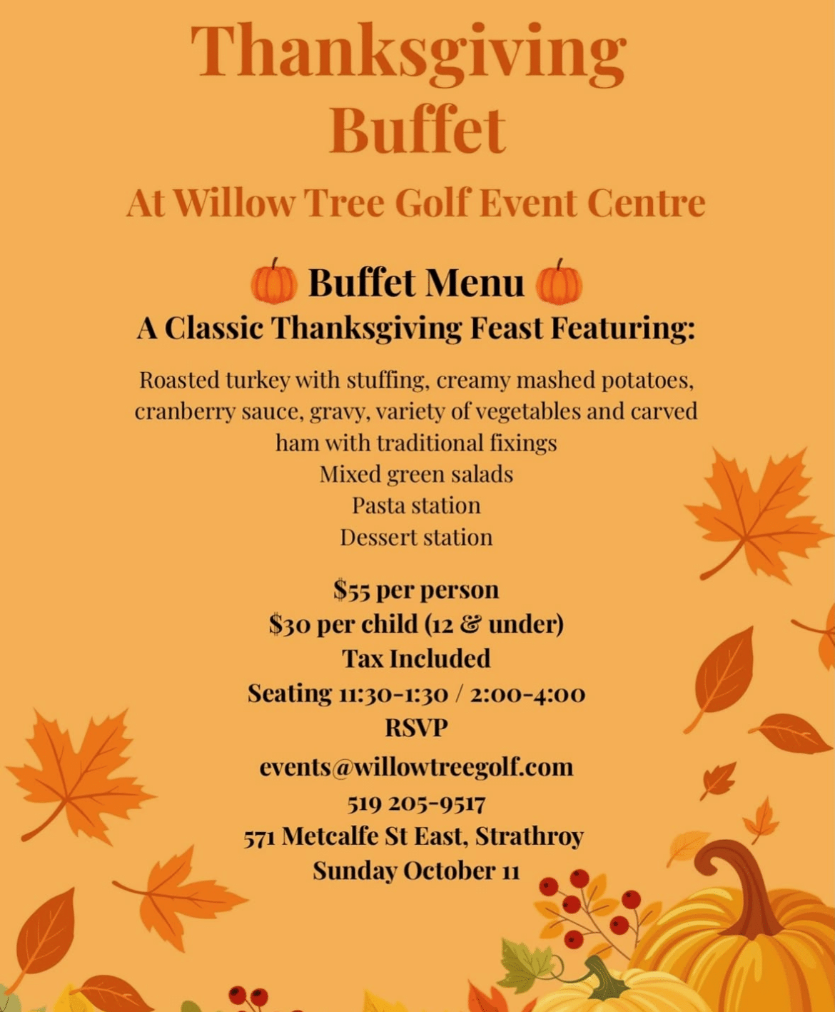 Thanksgiving Buffet at Willow Tree Golf 