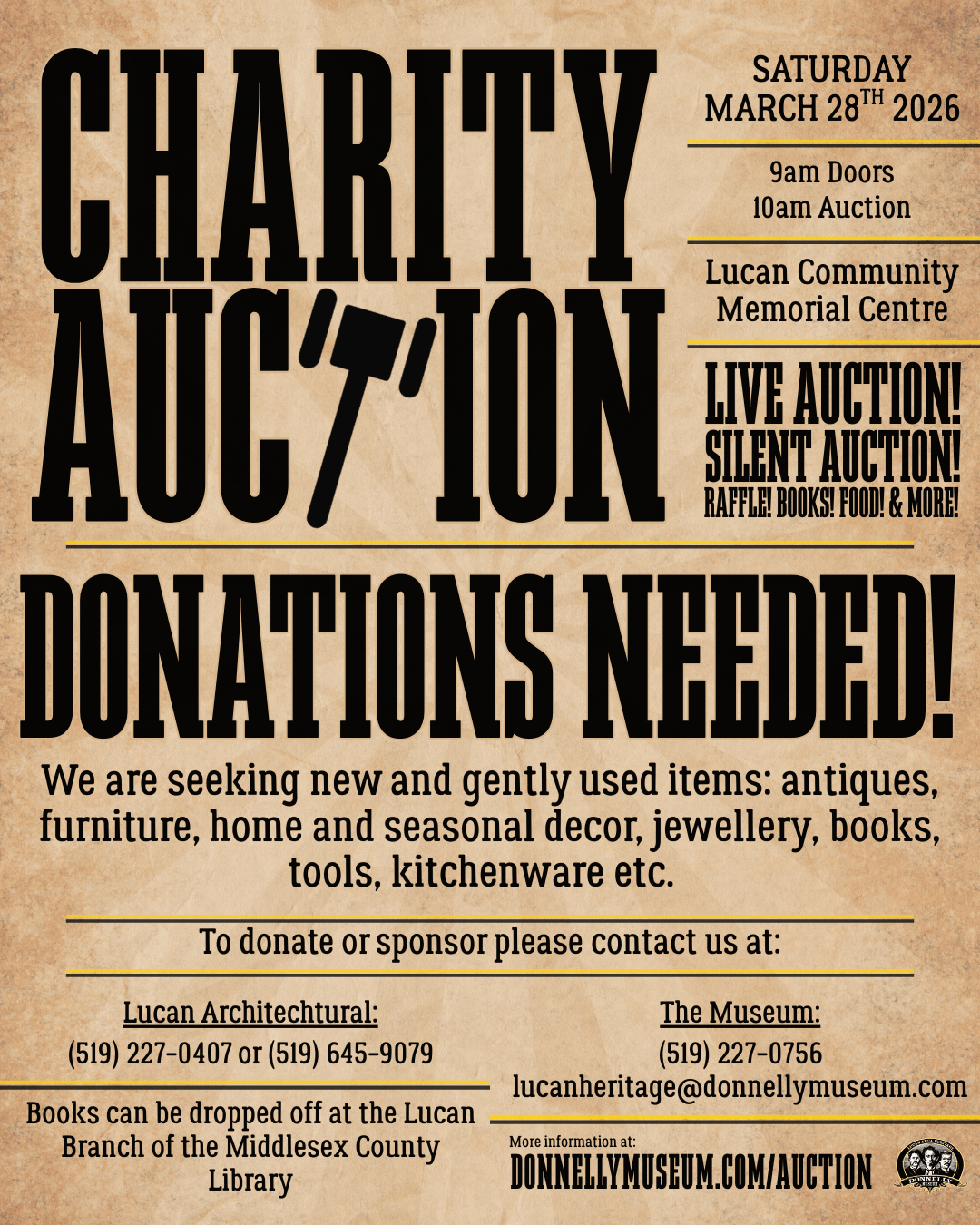 Poster promoting a charity auction on Saturday, March 28, 2026, at Lucan Community Memorial Centre, seeking donations of new and gently used items, with contact details for Lucan Architectural and the Donnelly Museum