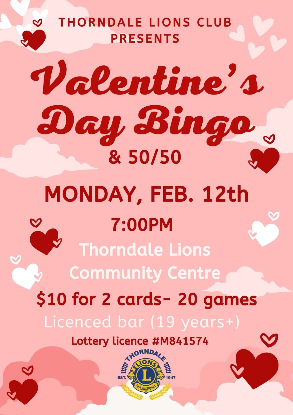 Valentine's Day Bingo and 50/50 draw at the Thorndale Lions Community Centre