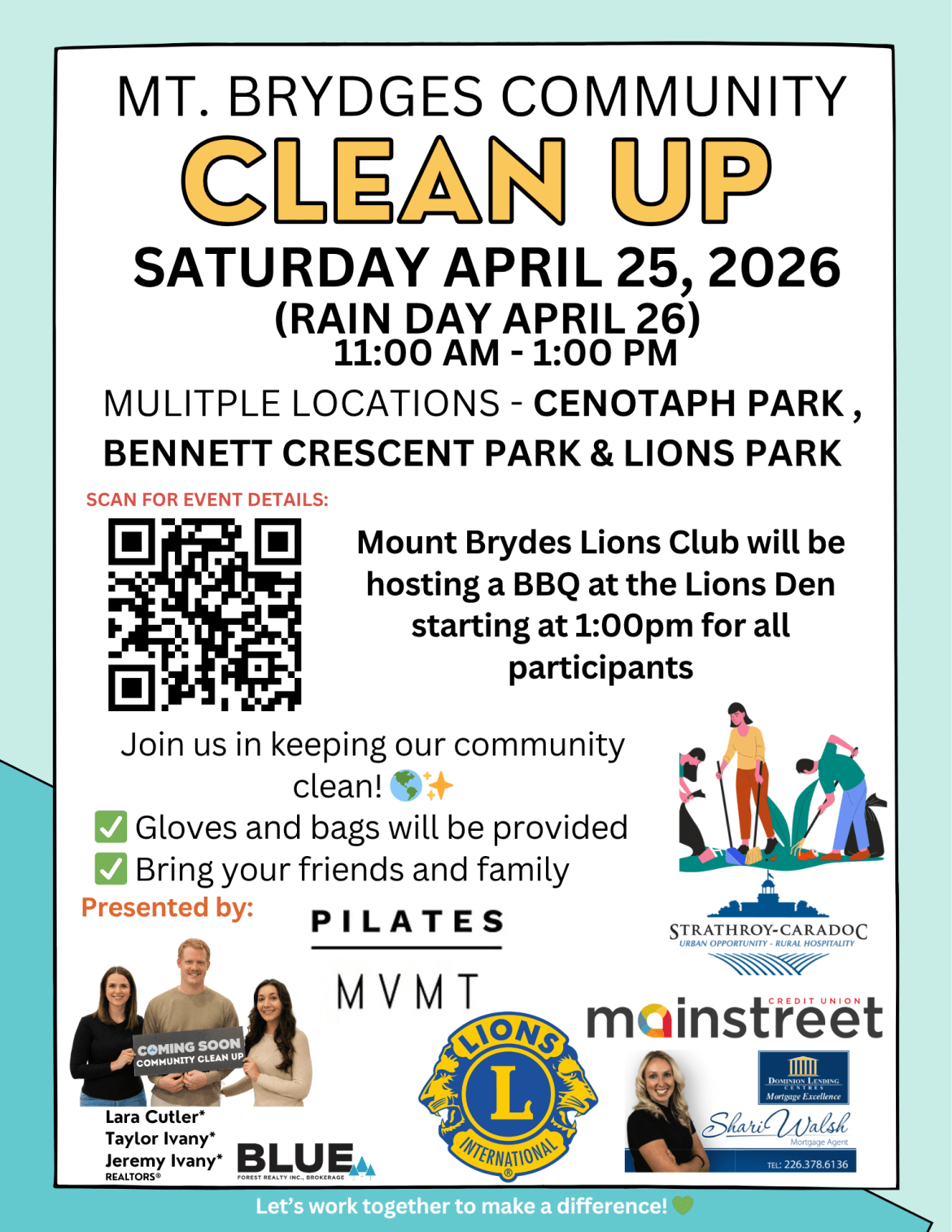 Event poster for the Mount Brydges Community Clean-Up on Saturday, April 25, 2026, from 11:00 AM to 1:00 PM (rain date April 26), taking place at multiple locations including Cenotaph Park, Bennett Crescent Park, and Lions Park. The poster includes a QR code for details, notes that gloves and bags will be provided, and mentions a BBQ hosted by the Mount Brydges Lions Club at 1:00 PM for participants. 