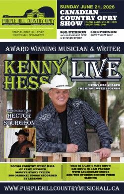 Promotional poster for the Canadian Country Opry Show on Sunday, June 21, 2026, at Purple Hill Country Opry in Thorndale, Ontario, featuring award-winning musician Kenny Hess with special guest Hector Sturgeon, along with ticket pricing and dinner package details.