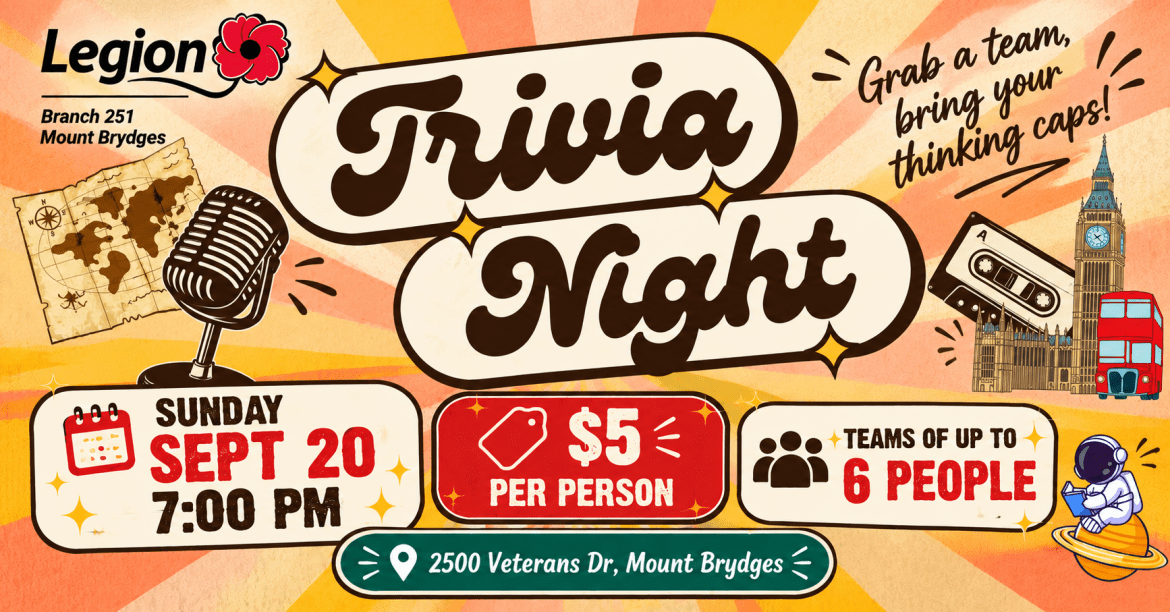 Trivia Night at Legion Branch 251 on September 20 at 7:00 p.m. Admission is $5 per person, with teams of up to six.