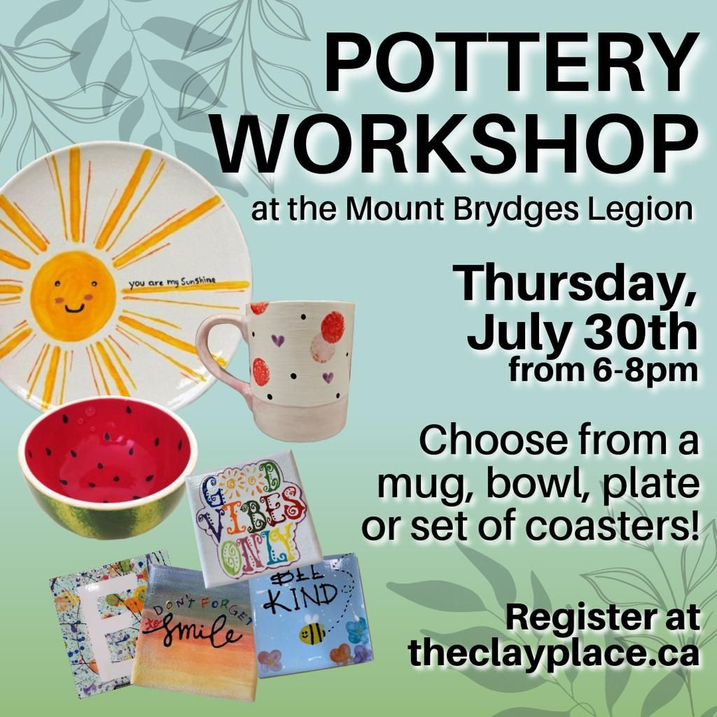 Pottery Workshop at the Mount Brydges Legion